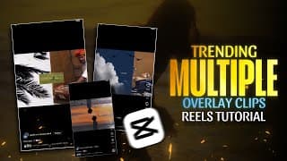 2026🔥instagram Trending Multiple Overlay Clip Mix Reels Video Tutorial | Reels Trending Tutorial