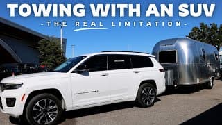 Towing Capacity Has Little To Do With It! (jeep & Airstream)
