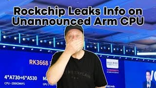 Rockchip Accidentally Reveals New Arm Cpu - New Cpus And Gpus Incoming!