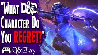 "who Is Your Worst D&d Character?" - Q&play