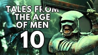 (it Falls) Tales From The Age Of Men Part 10 Bannerlord Mod Gameplay