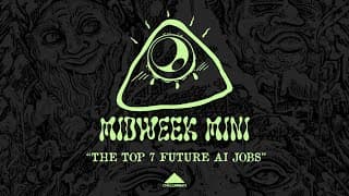 Midweek Mini: The Top 7 Future Ai Jobs