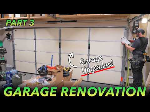 Transforming My Garage Into A Workshop Part 3 : Garage Door Upgrades