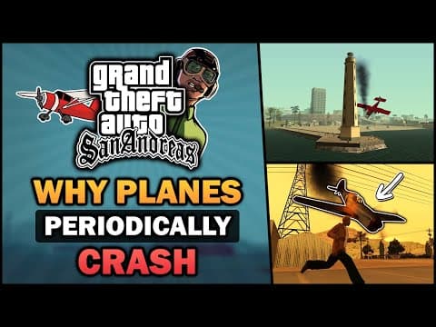 Why Planes Periodically Crash In Gta San Andreas? - Feat. Badgergoodger
