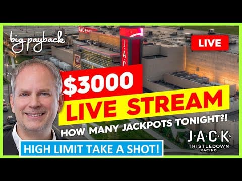 🔴 $3,000 For → Live Slots! High Limit Take A Shot At Jack Thistledown! Big Payback Live!