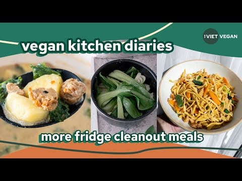 Vegan Kitchen Diaries 5 // More Fridge Cleanout