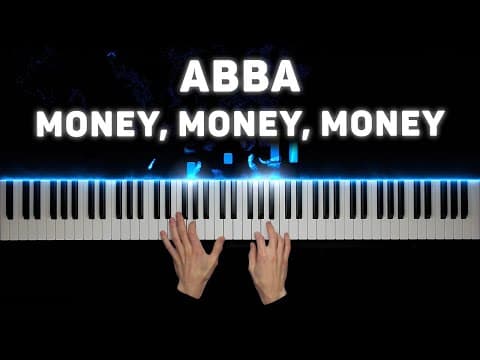 Abba - Money, Money, Money | Piano Cover
