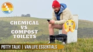 Which Camping Toilet Should You Buy? Compost Vs. Chemical? | Van Life Essentials