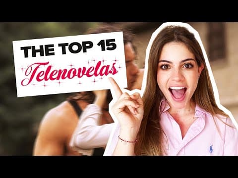The Best Telenovelas To Learn Spanish