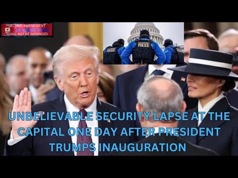 Unbelievable Security Lapse At The Capitol One Day After President Trumps Inauguration