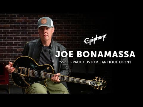Introducing The Epiphone Joe Bonamassa ’59 Les Paul Custom