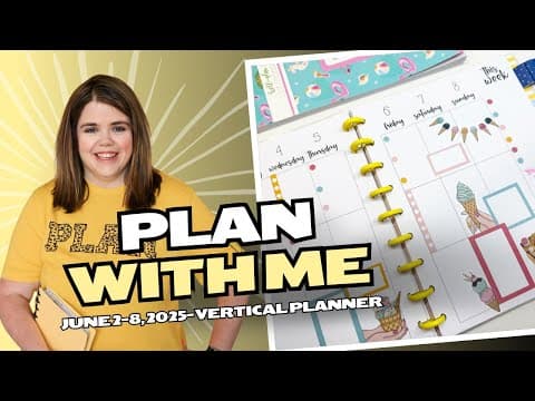 Plan With Me- June 2-8, 2025- Vertical Planner