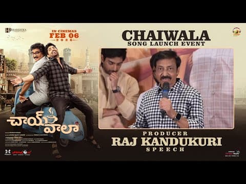 Producer Raj Kandukuri Speech At Chaiwala Song Launch Event | Shiva Kandukuri | Shreyas Media