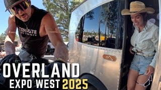 Camping With My Girlfriend At Overland Expo West 2025 | $1 Million Motorhomes Vs My Diy Camper