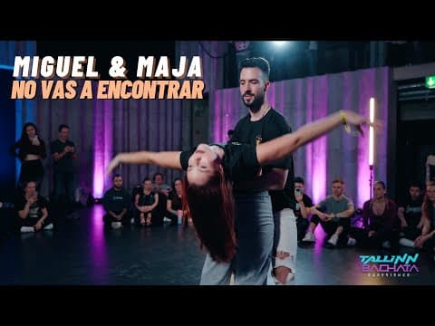 Miguel & Maja [ No Vas Encontrar - Jalil Lopez, R.k.m.] @ Tallinn Bachata Experience 2024