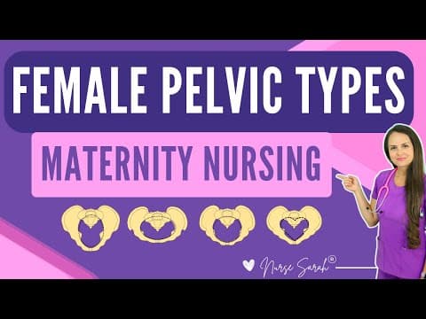 Female Pelvic Types, Diameters, Anatomy Structures | Maternity Nursing NCLEX Review
