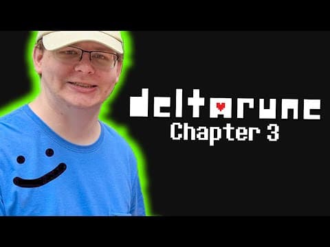 Carson Plays Deltarune: Chapter 3