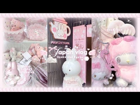 Japan Vlog ♫ྀི𓈒 ݁⋆♪˖˚ ♬ﾟ. Osaka & Kyoto, Usj, Miffy Bakery, Arashiyama, Dotonbori, Mount Fuji