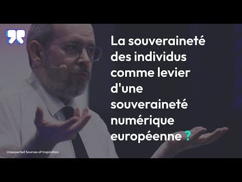 La Souveraineté Des Individus Comme Levier D'une Souveraineté Numérique Européenne ? Benjamin Bayart