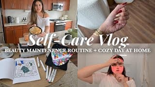 Cozy Self-care & Beauty Maintenance Day At Home! Manicure, How I Get Smooth Skin, Cozy Hobbies