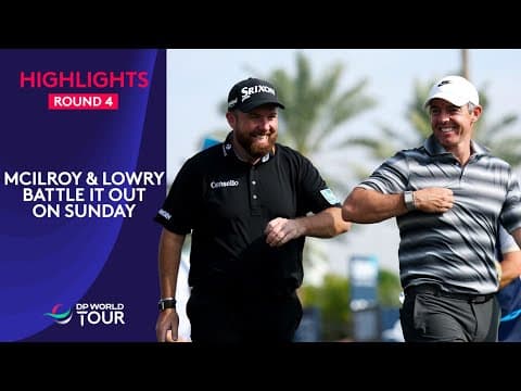 Round 4 Highlights | 2026 Dubai Invitational