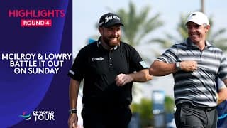 Round 4 Highlights | 2026 Dubai Invitational