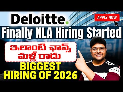 🔥breaking News: Deloitte లో ఉద్యోగాలు | Deloitte Nla Hiring Is Finally Out|deloitte Recruitment 2026