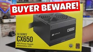 Buyer Beware Corsair Cx650 Budget Gamers Power Supply