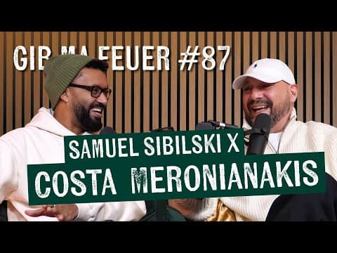 Gib Ma Feuer #87 - Costa Meronianakis Über Moses Pelham, Comedy, Ep, Xavier Naidoo, Alter Uvm