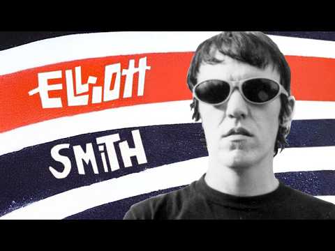 The Life & Sound Of Elliott Smith