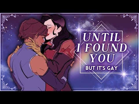 Until I Found You But It's Gay || Stephen Sanchez Cover By Reinaeiry & Dawn