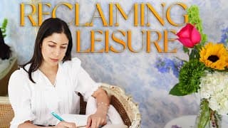 How To Reclaim Your Leisure | Living Well At Home
