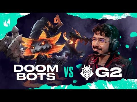 Lee Sin Has Arrived | G2 Vs Doom Bots