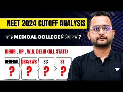 Neet 2024 | Expected Cut - Off Analysis | State Wise Marks | Govt. College Seats | Baibhav Kumar