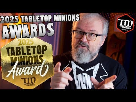 Who Won The 2025 Tabletop Minions Awards?