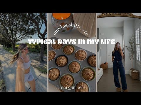 A Few Realistic Days In My Life | Nursing Shifts, Workouts, Healthy Meals, Baking, Fall Decor Haul