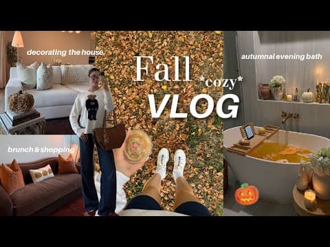 Cozy Fall Days Vlog 🍂| Brunch & Shopping, Decorating, Autumnal Bath, Updated Night Skincare, Cooking