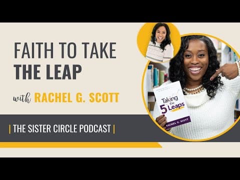 Faith To Take The Leap With Rachel G. Scott
