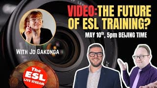 How Video Is Changing Esl Teacher Training Forever | Jo Gakonga Interview #128
