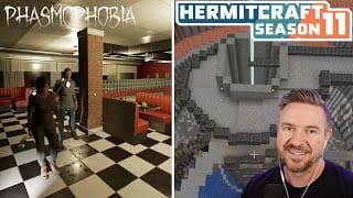 Double Header Phasmo And Hermitcraft!