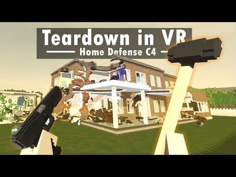 Teardown In Vr Is The Best Home Defense Simulator - Voxel Project