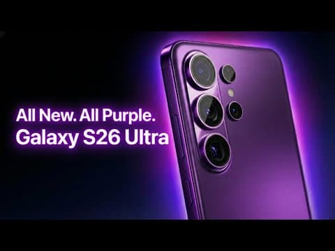 Samsung Galaxy S26 Ultra Official | All New. All Purple
