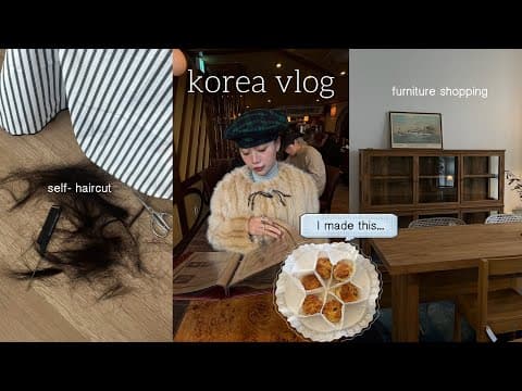 Korea Vlog: New Year, Self-haircut, Grief, Furniture Shopping, Sewing & Baking German Bread🇩🇪