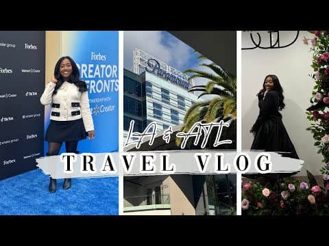 Travel With Me Vlog | La With Forbes | Atl Black Girl Digital Awards
