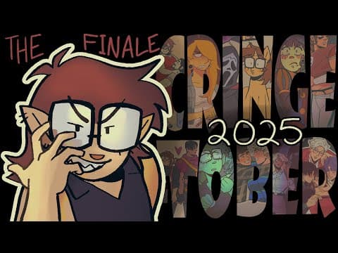 My Last Cringetober... Ever!!