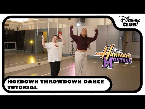 How To Do The "hoedown Throwdown" From Hannah Montana: The Movie 🤠 | Dance Tutorial @disneyclubuk