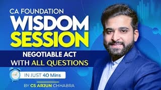 Negotiable Instrument Act 1881 | Revision | One Shot | Full Lecture | Questions | Wisdom Session |