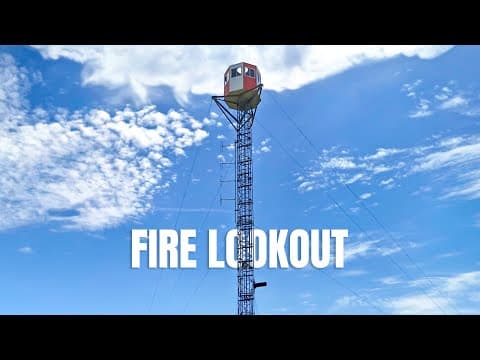Exploring The Strangest Fire Lookout!