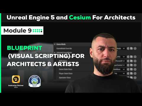 Ue5 Blueprint Basics For Architecture | Module 9 (free Course)