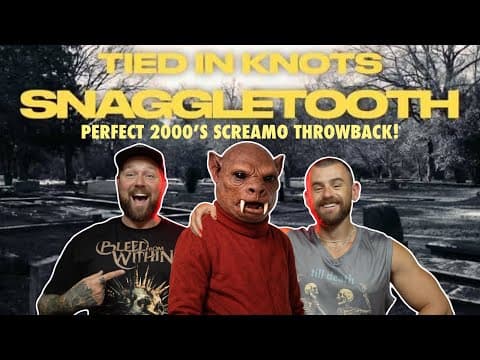 Tied In Knots Have Done It Again! “snaggletooth” | Nath And Johnny Reaction